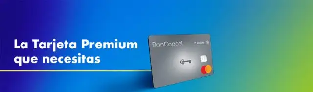 Obtenga hoy su Tarjeta de crédito Bancoppel Platinum