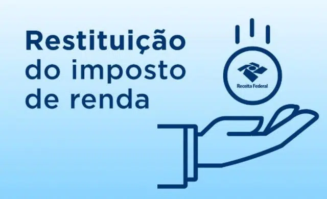 Como Funciona a Restituição do Imposto de Renda